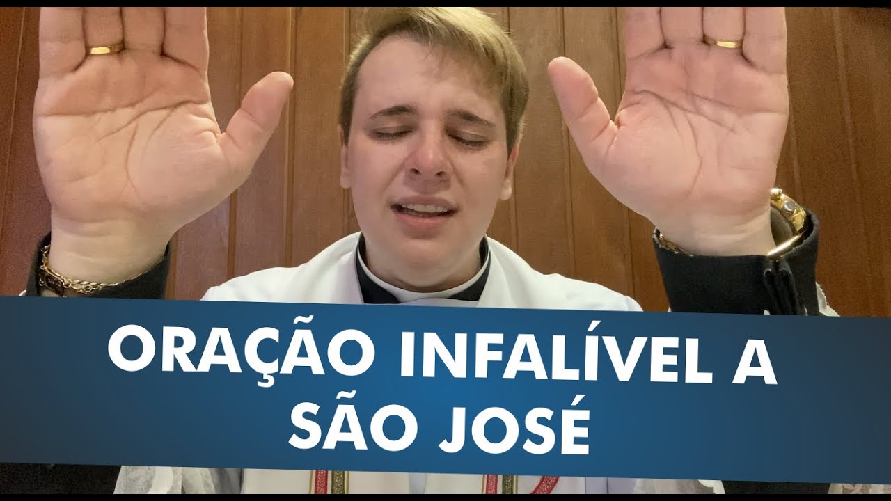 ORA&Ccedil;&Atilde;O INFAL&Iacute;VEL A S&Atilde;O JOS&Eacute; | PADRE L&Uacute;CIO CESQUIN