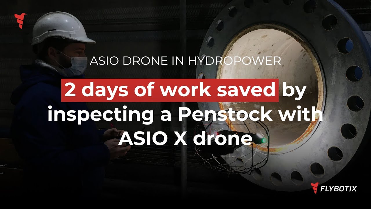Case Study: Penstock Inspection with ASIO X Drone
