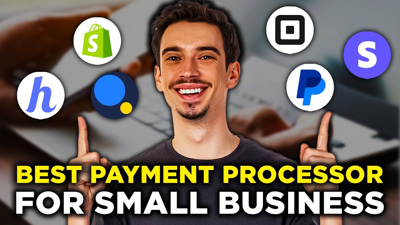 Best Payment Processor For Small Business; Choose Wisely! (2026)