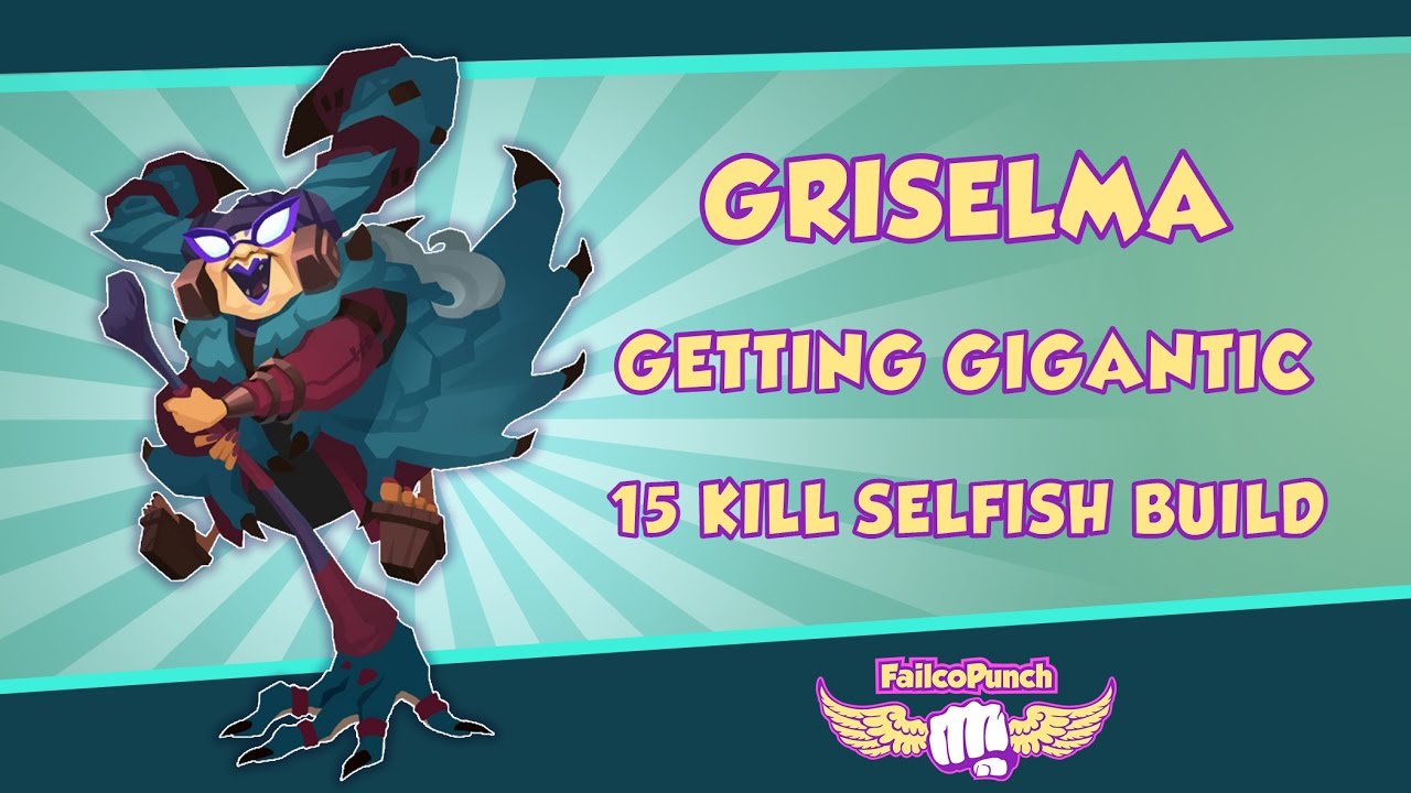 Griselma going GIGANTIC with 15 kills!