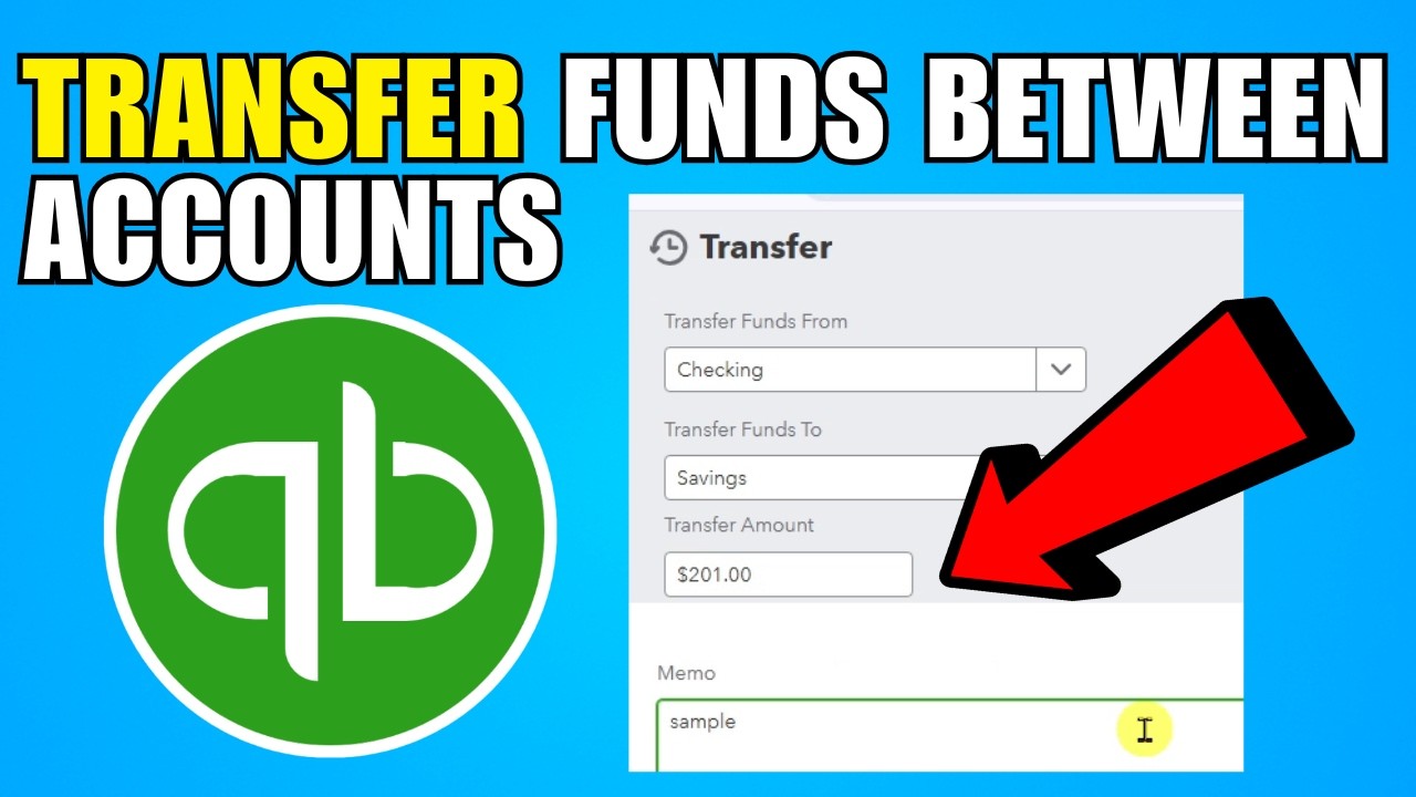 How To Transfer Funds Between Accounts In QuickBooks Online (2026) (Complete Guide)