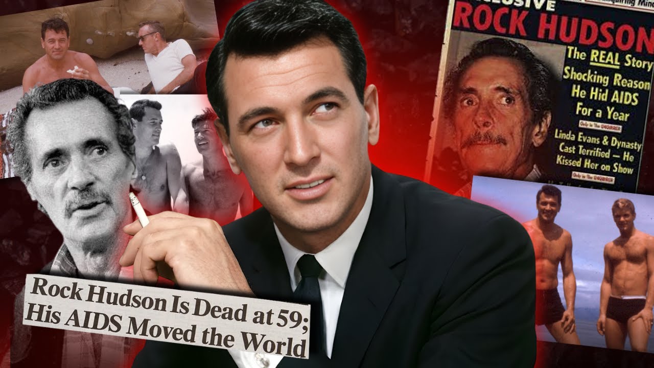 Rock Hudson : AIDS and Hollywood’s Most Shameful Cover-Up