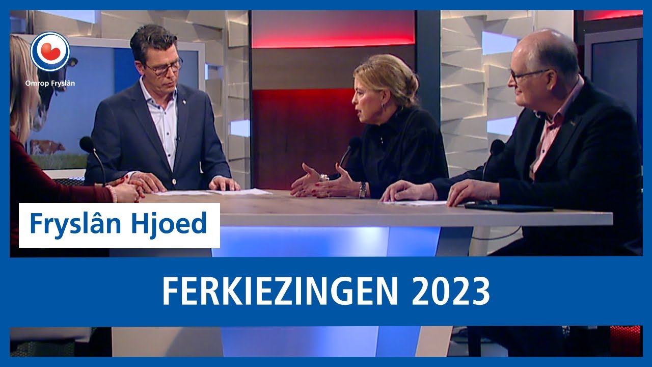 FRYSL&Acirc;N HJOED: Ferkiezingen 2023