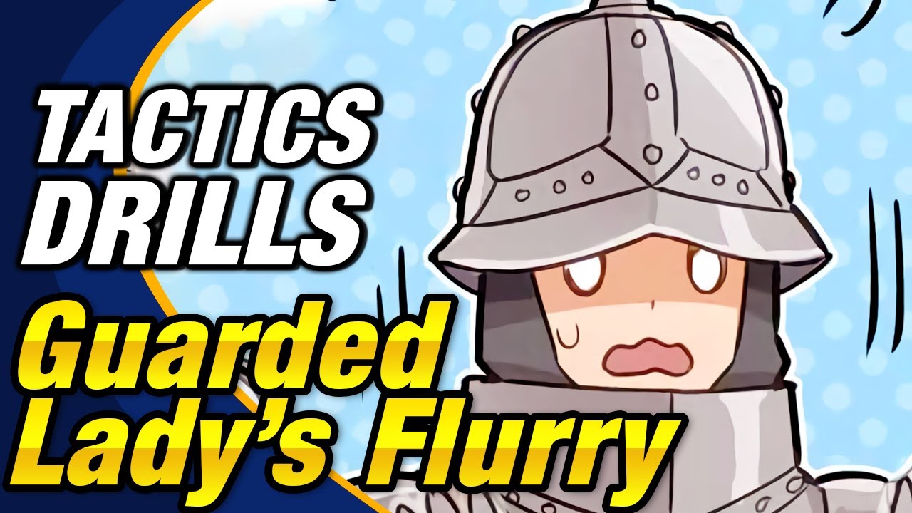 Fire Emblem Heroes - Tactics Drills: Skill Studies 296: Guarded Lady's Flurry [FEH]
