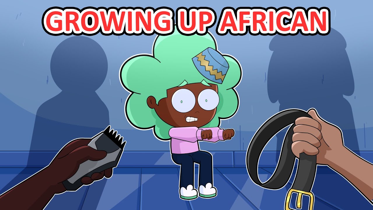 GROWING UP AFRICAN
