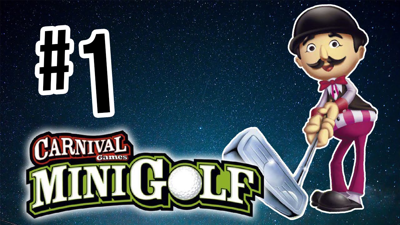 Where Gnomes Meet Golf!! | Carnival Games: Mini Golf - Part 1