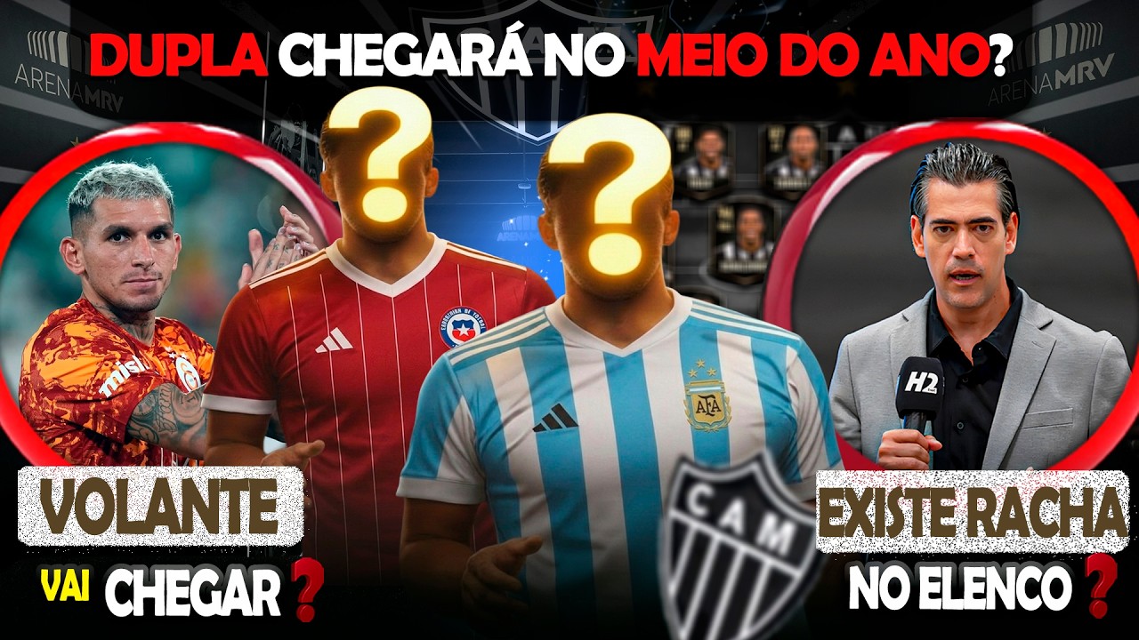 🎯 2 CHEGARÁ NO MEIO DO ANO NO ATLÉTICO? 😮VOLANTE CHEGARÁ NO GALO? 🔥 EXISTE RACHA? #galo