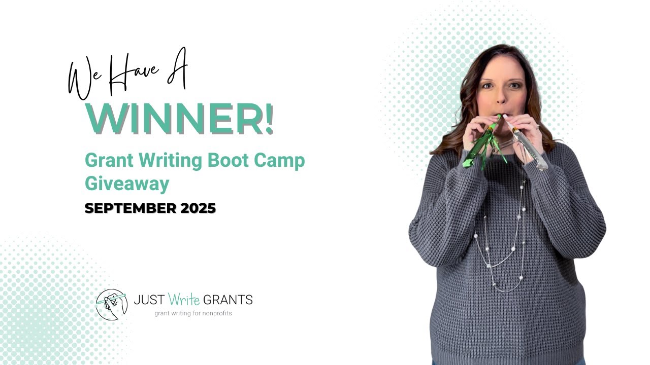 Grant Writing Boot Camp Giveaway Winner Announcement -  Sept 2025