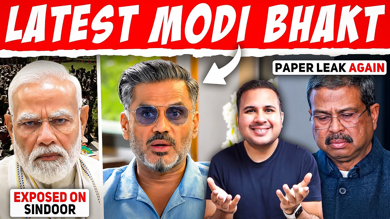 Suniel Shetty's Modi Bhakti | Modi Exposed On Sindoor | Paper Leaked Again 