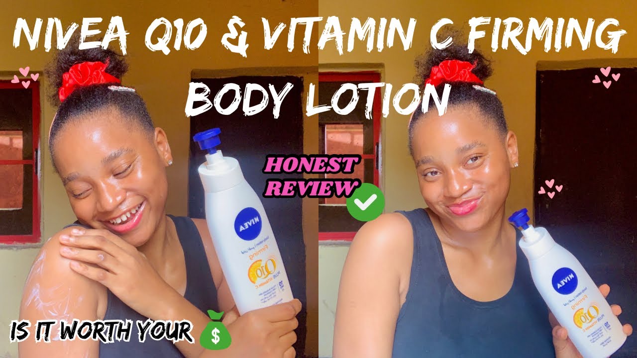 THE TRUTH ABOUT NIVEA Q10 + VITAMIN C FIRMING BODY LOTION | Affordable Vitamin C Brightening Lotion