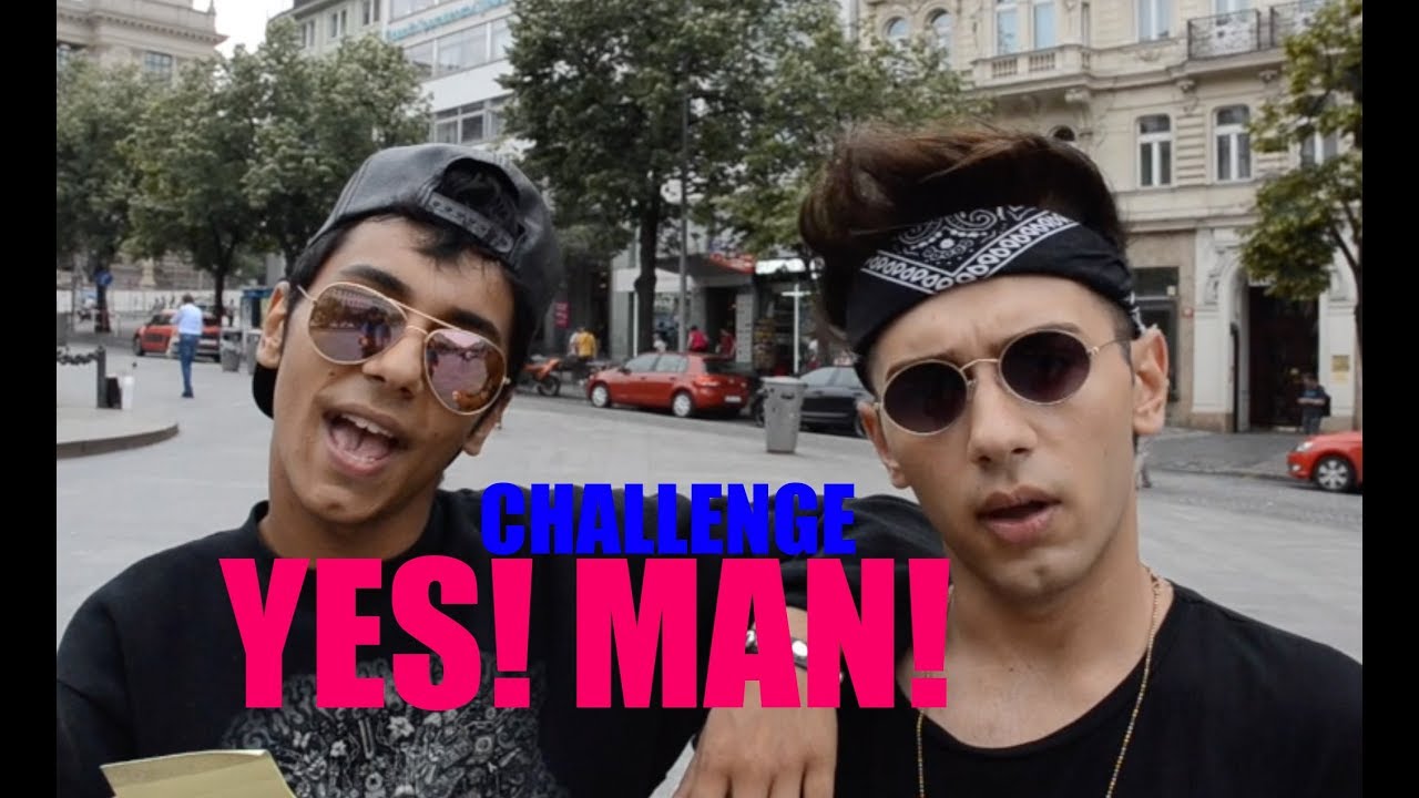 NEJŠÍLENĚJŠÍ VÝZVA - YES MAN CHALLENGE!