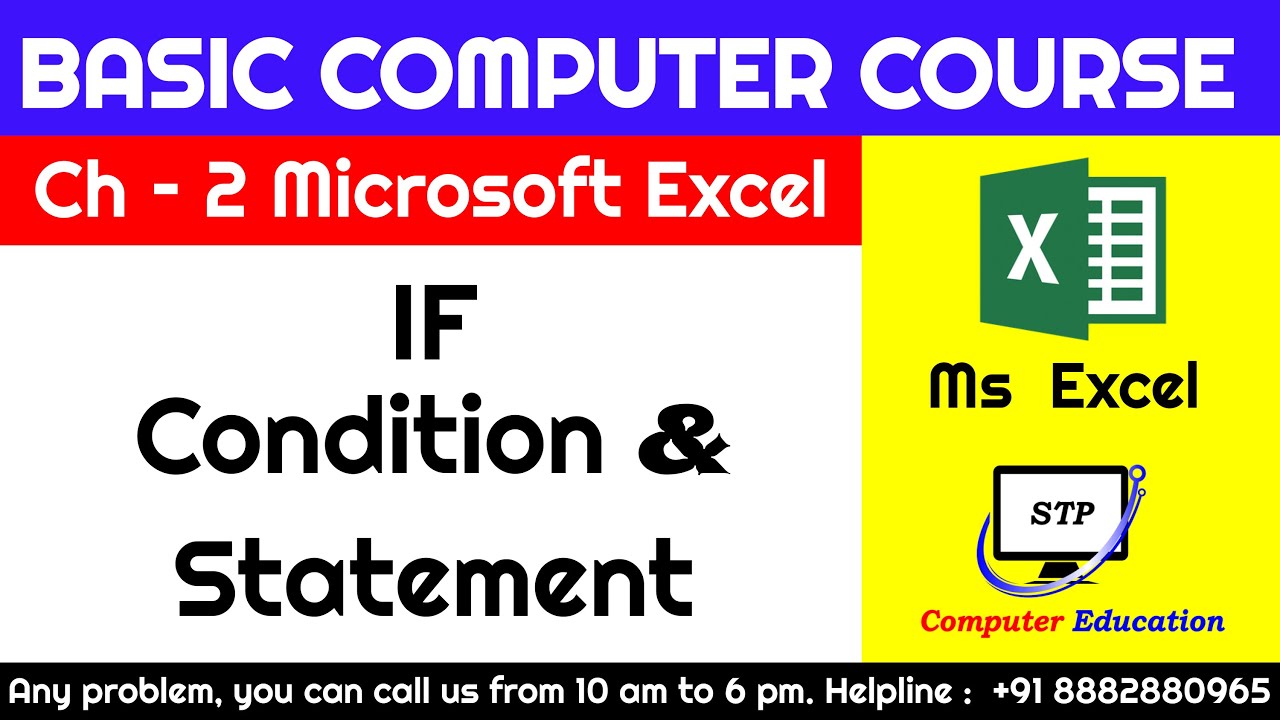Ms Excel Chapter -  2 IF Condition & Statement
