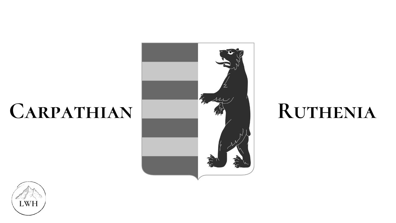 A Brief History of Carpathian-Ruthenia and the Rusyns