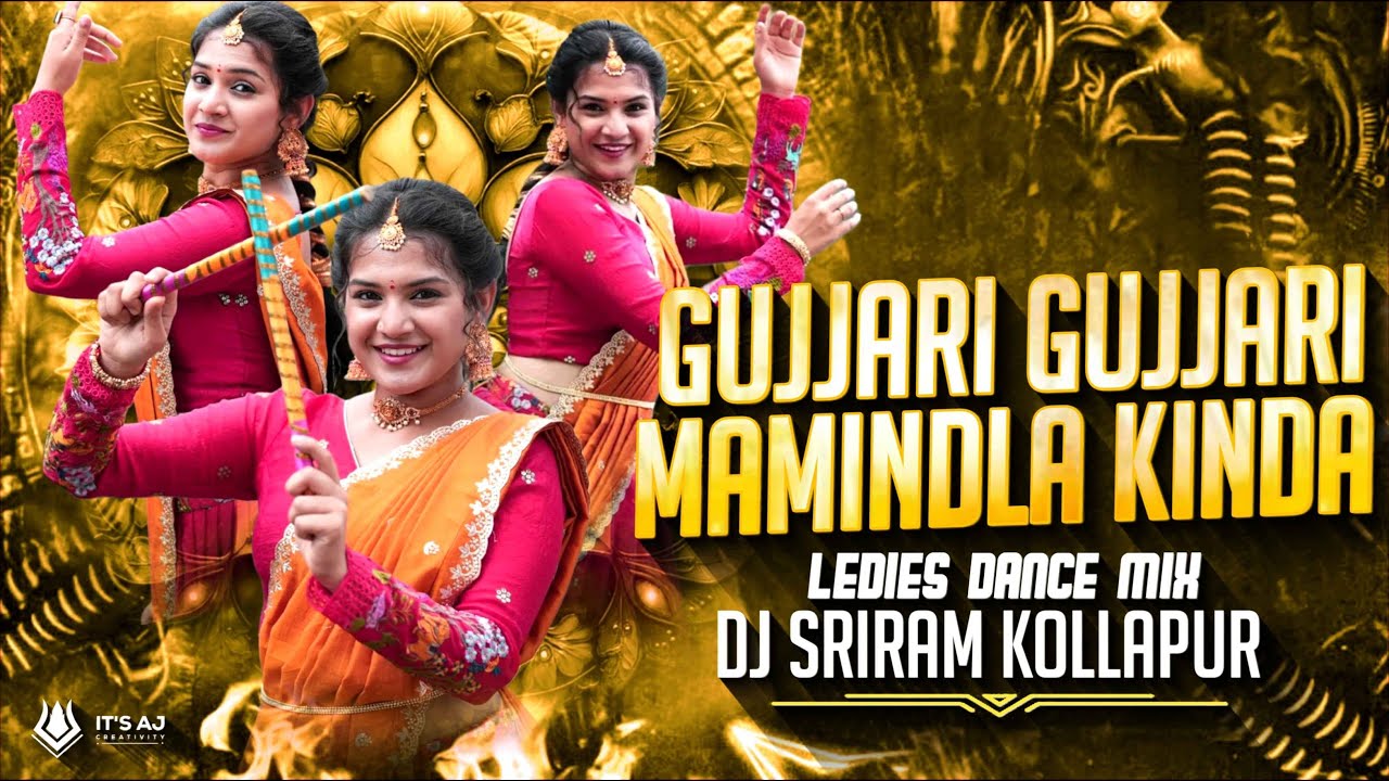 GUJJARI GUJJARI MAMINDLA KINDA FULL SONG - LEDIES DANCE MIX - DJ SRIRAM KOLLAPUR |#viralvideo #reel