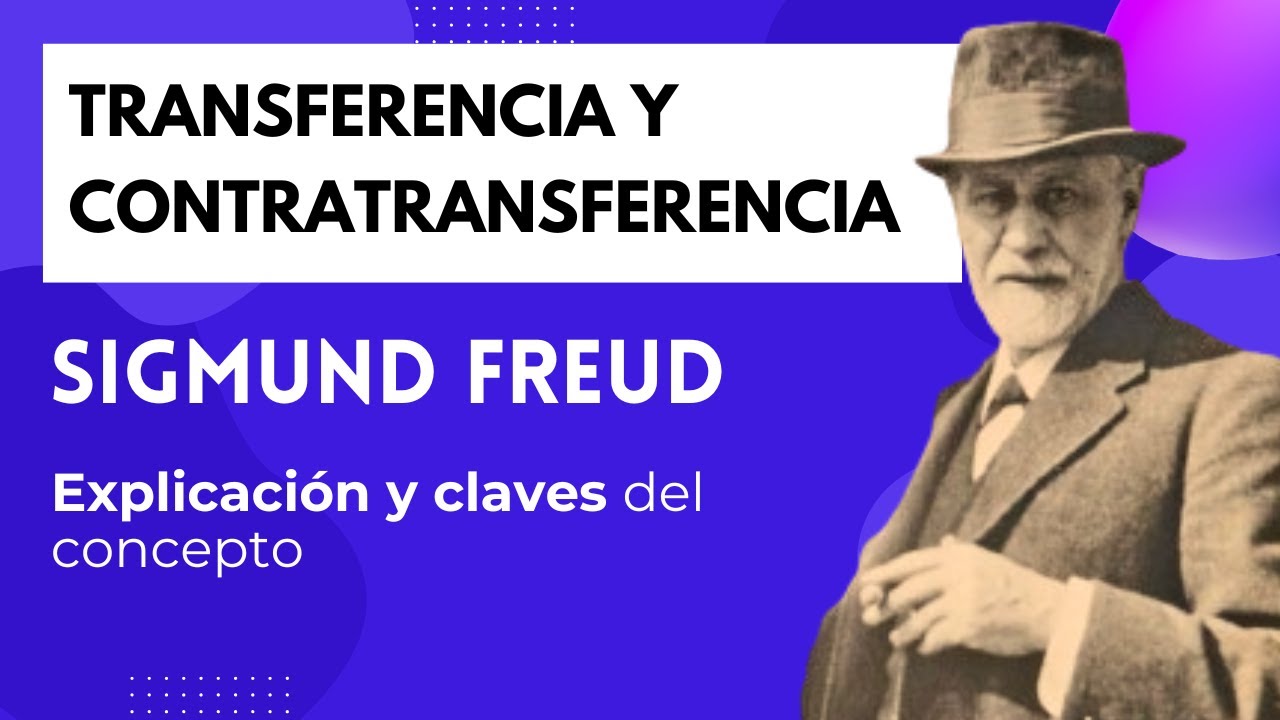 ¿Qué es la Transferencia y Contratransferencia? 👉 Psicoanálisis: así lo descubrió Freud