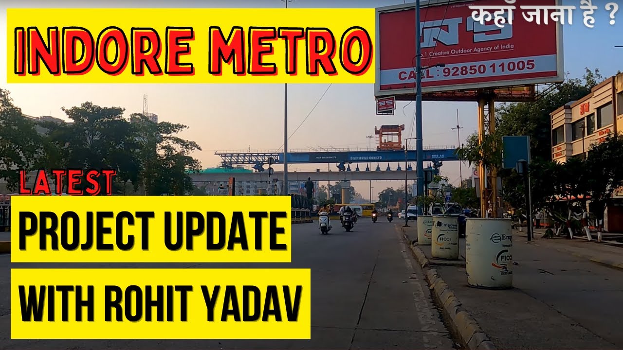Indore metro project update | Indore city with GOPRO