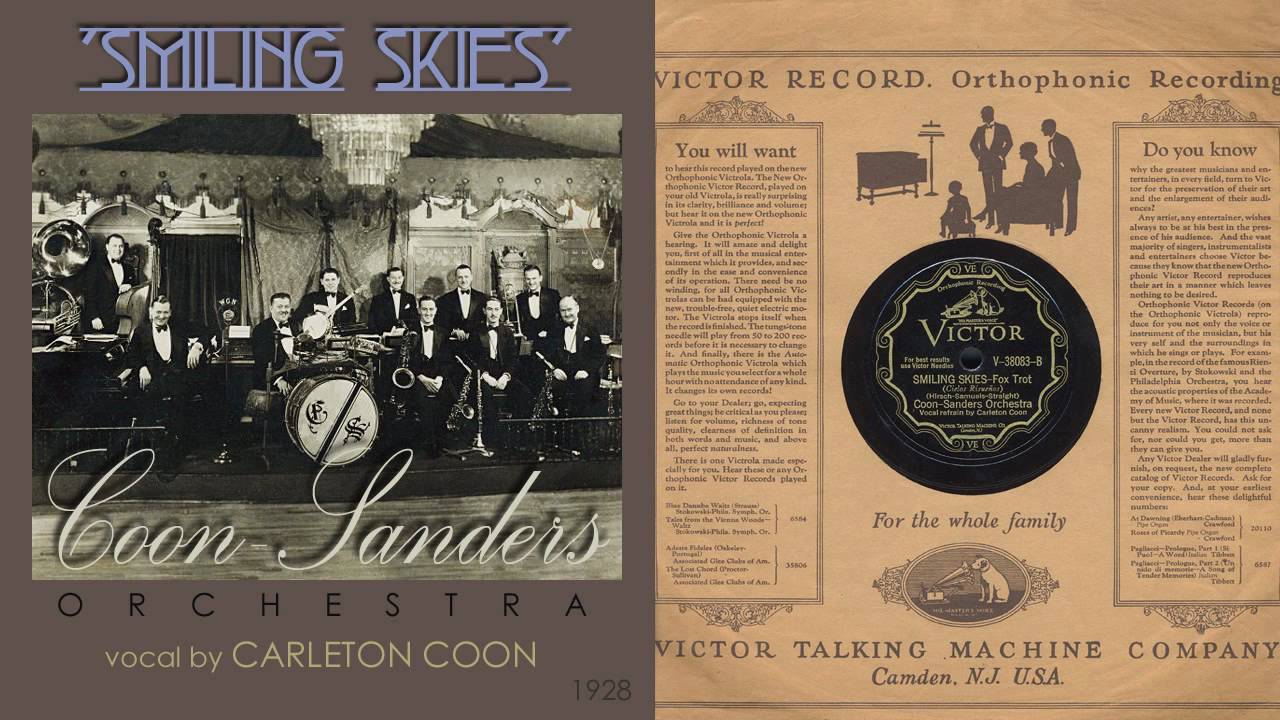 1928, Smiling Skies, Ain't You Baby, Coon Sanders Orch. HD 78rpm