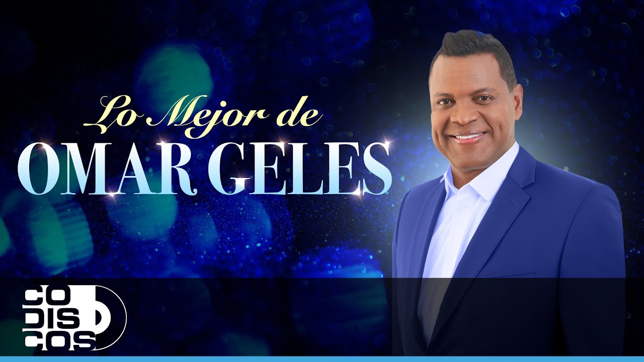 Lo Mejor De Omar Geles, Canciones Omar Geles