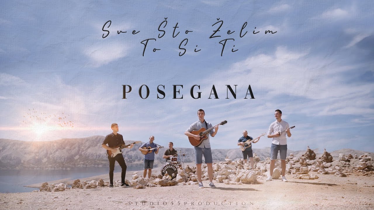 Posegana - Sve što želim to si ti (OFFICIAL VIDEO)