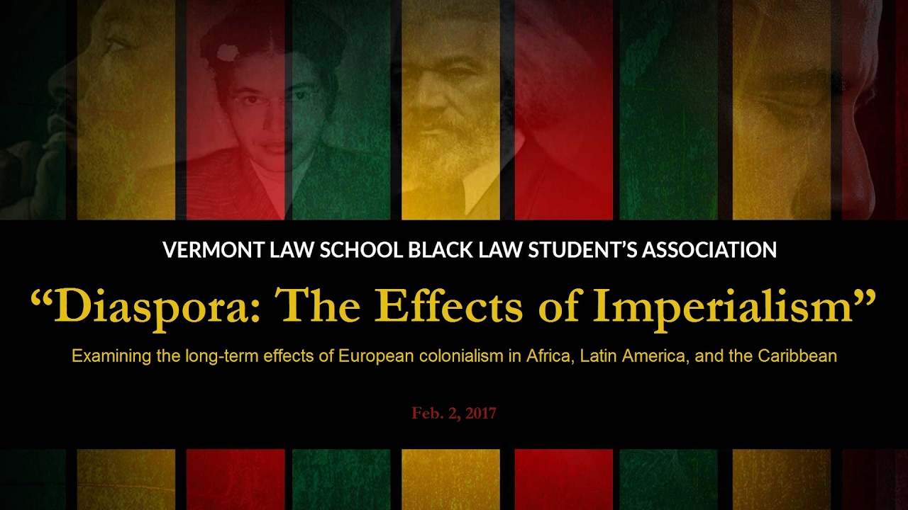 Feb02 2017  Diaspora:  The Effects of Imperialism