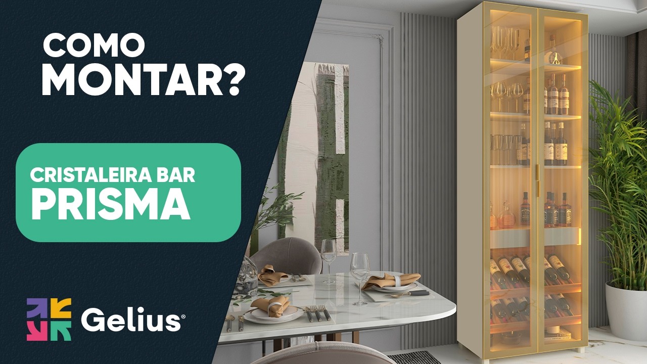 Como Montar a Cristaleira Bar Prisma