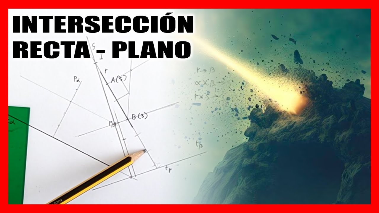 📚 INTERSECCION RECTA PLANO 👍 Sistema de planos acotados dibujo técnico
