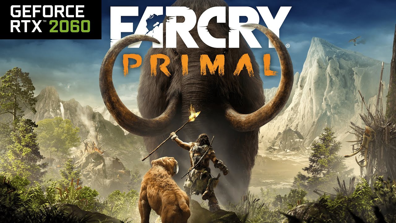 Far Cry Primal RTX 2060