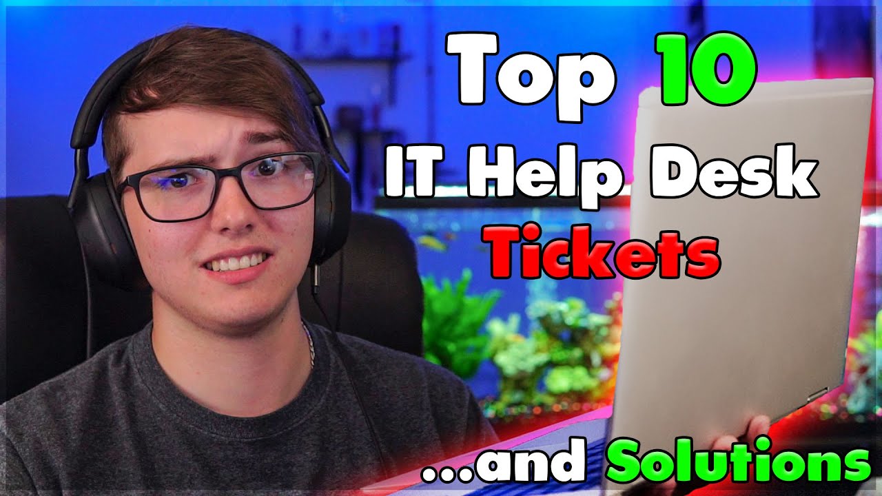 The Top 10 Most Common IT Help Desk Tickets in 2026