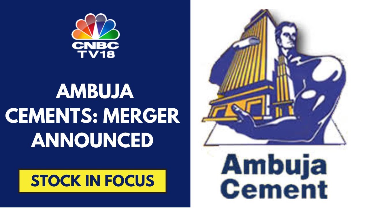 Ambuja Slumps After Amalgamation Announcement With Sanghi Industries & Penna Cement | CNBC TV18