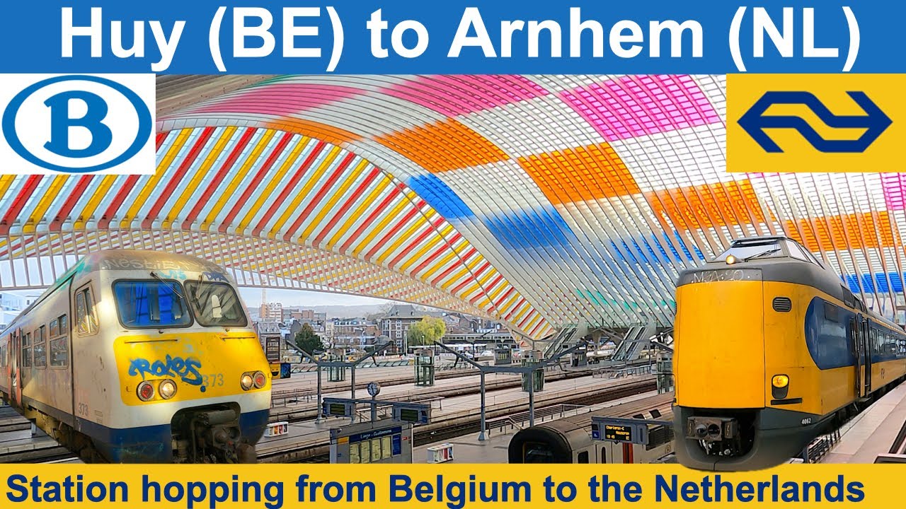 Beautiful stations and lovely countryside | Through Belgium and the Netherlands from Huy to Arnhem
