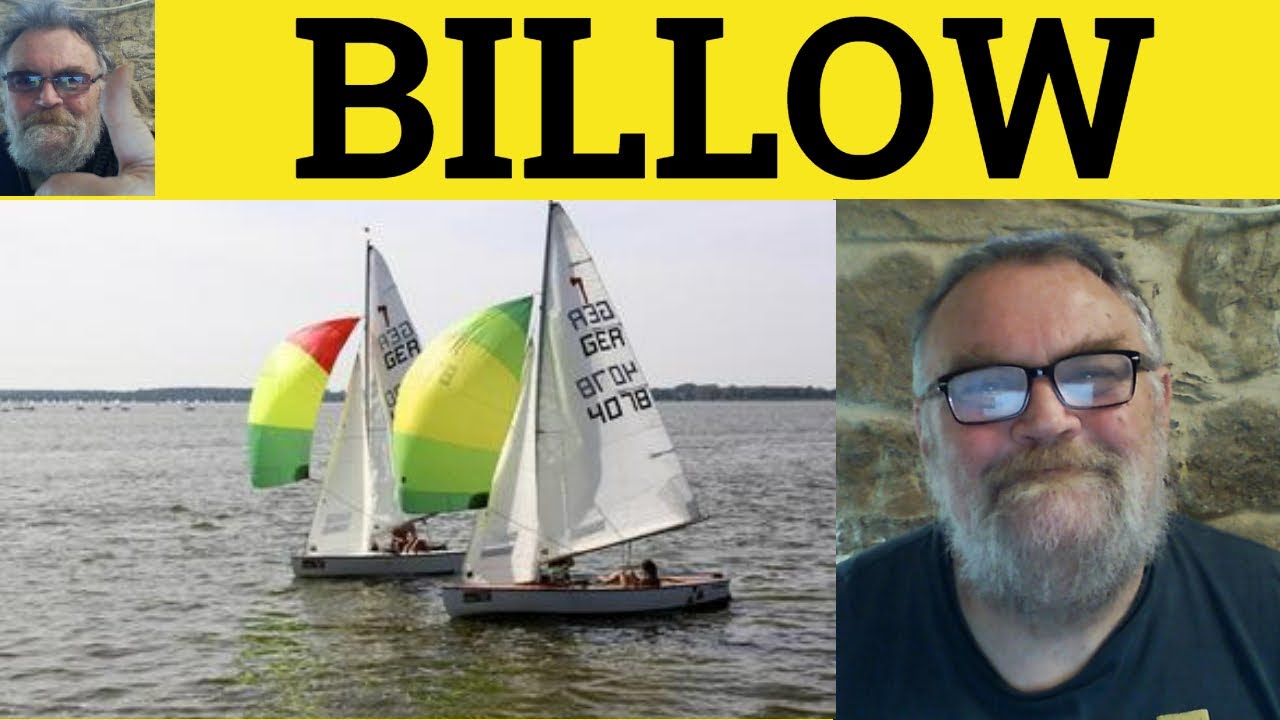 🔵 Billow Meaning - Billow Out Examples - Billow Definition - GRE Vocabulary - Billow