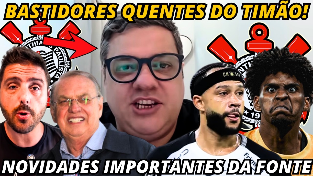🚨CHORA ANTIS! AS ÚLTIMAS NOTÍCIAS DO CORINTHIANS! DIRETO DA FONTE! SAMIR E NOTÍCIAS DO CORINGÃO