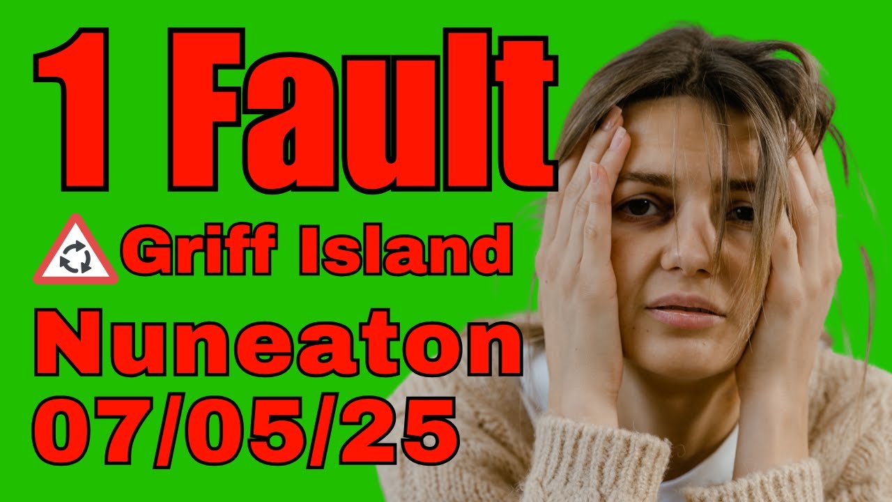 Driving Test, Dashcam, Nuneaton, One Fault, 07/05/25