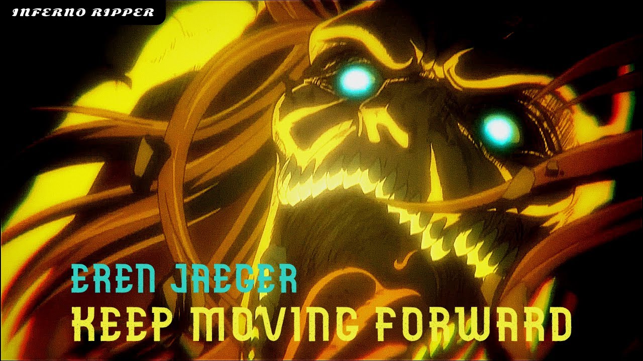 (AOT) Eren Jaeger || Keep Moving Forward || [AMV/ASMV]