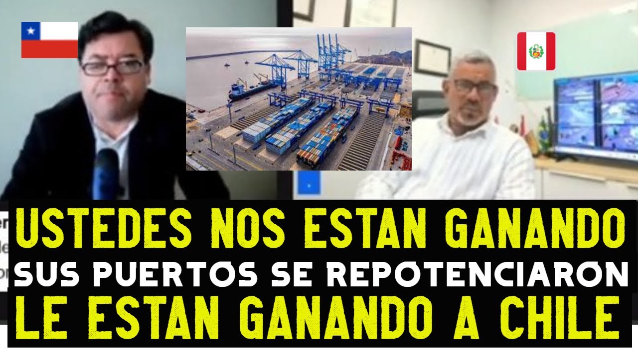 CHILENO ENTREVISTA A GERENTE PERUANO POR LA SUPERIORIDAD DE LOS PUERTOS PERUANOS A LOS CHILENOS