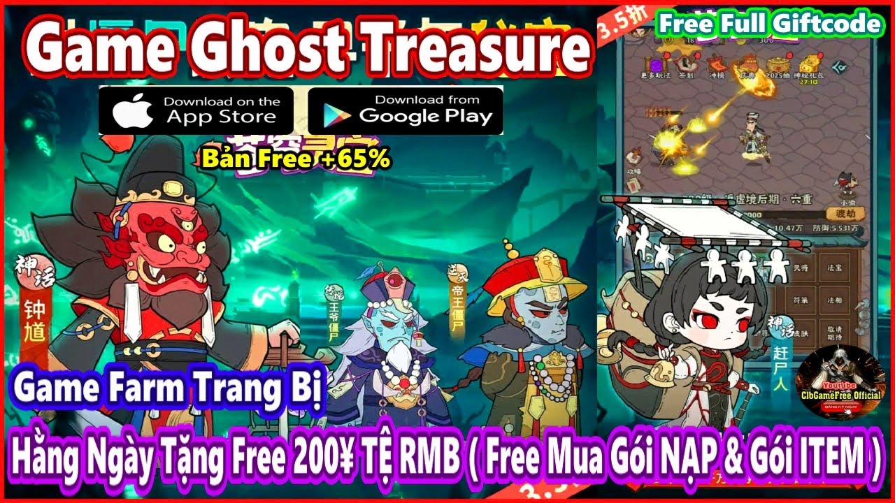 Ghost Treasure | Free 200.00¥ RMB Mỗi Ngày |+CODE| Gameplay Farm Trang Bị X7GAME Giảm 65% 