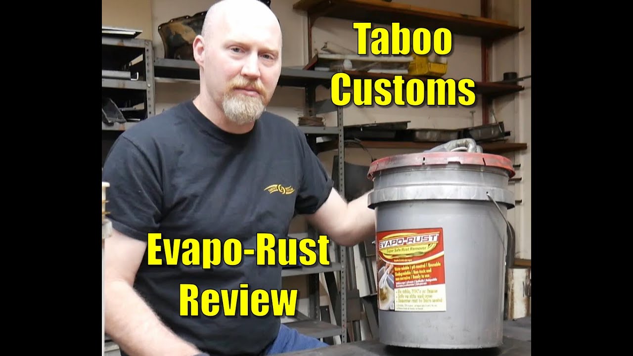 EVAPO RUST Review