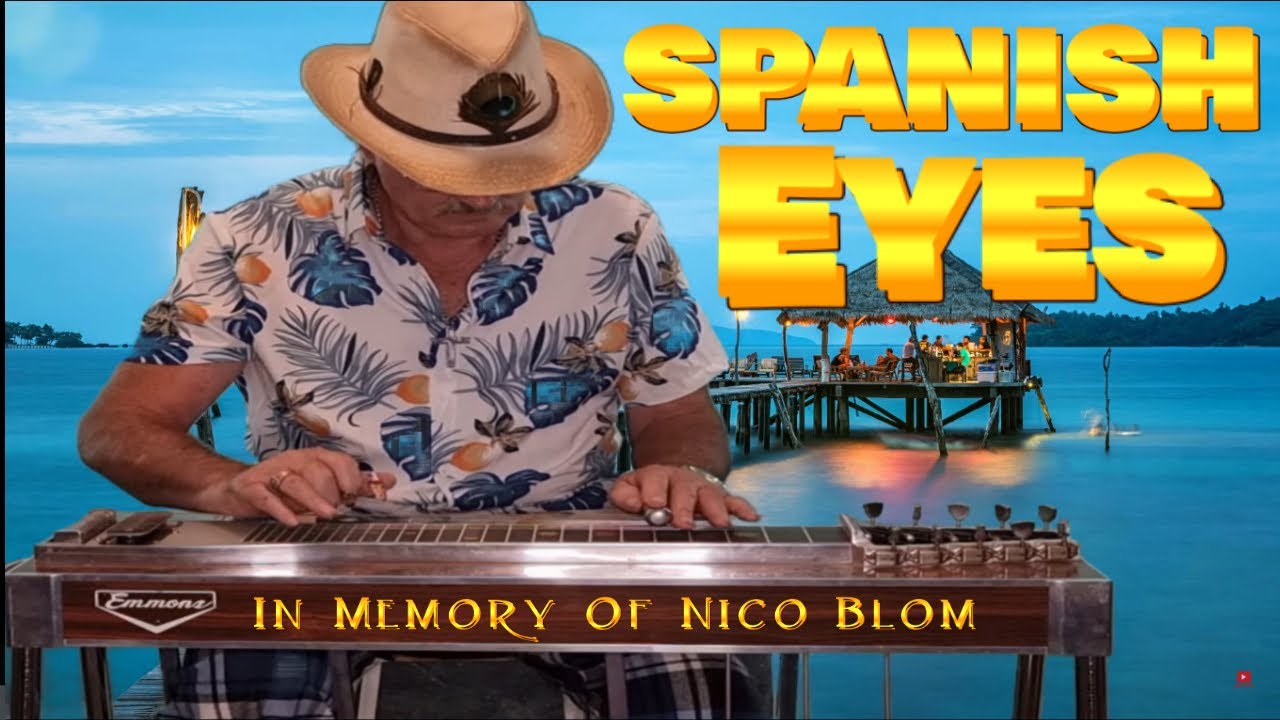Spanish Eyes ft Nico Blom  -  Gerrie Snyman Official Video  ( Pedal Steel Instrumental )
