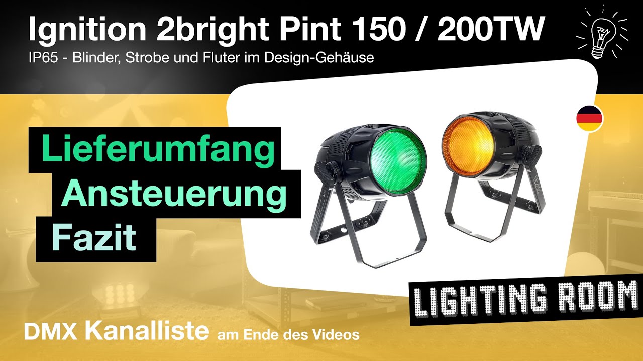 Ignition 2bright Pint 150FC -RGBW und 200TW -CW WW A