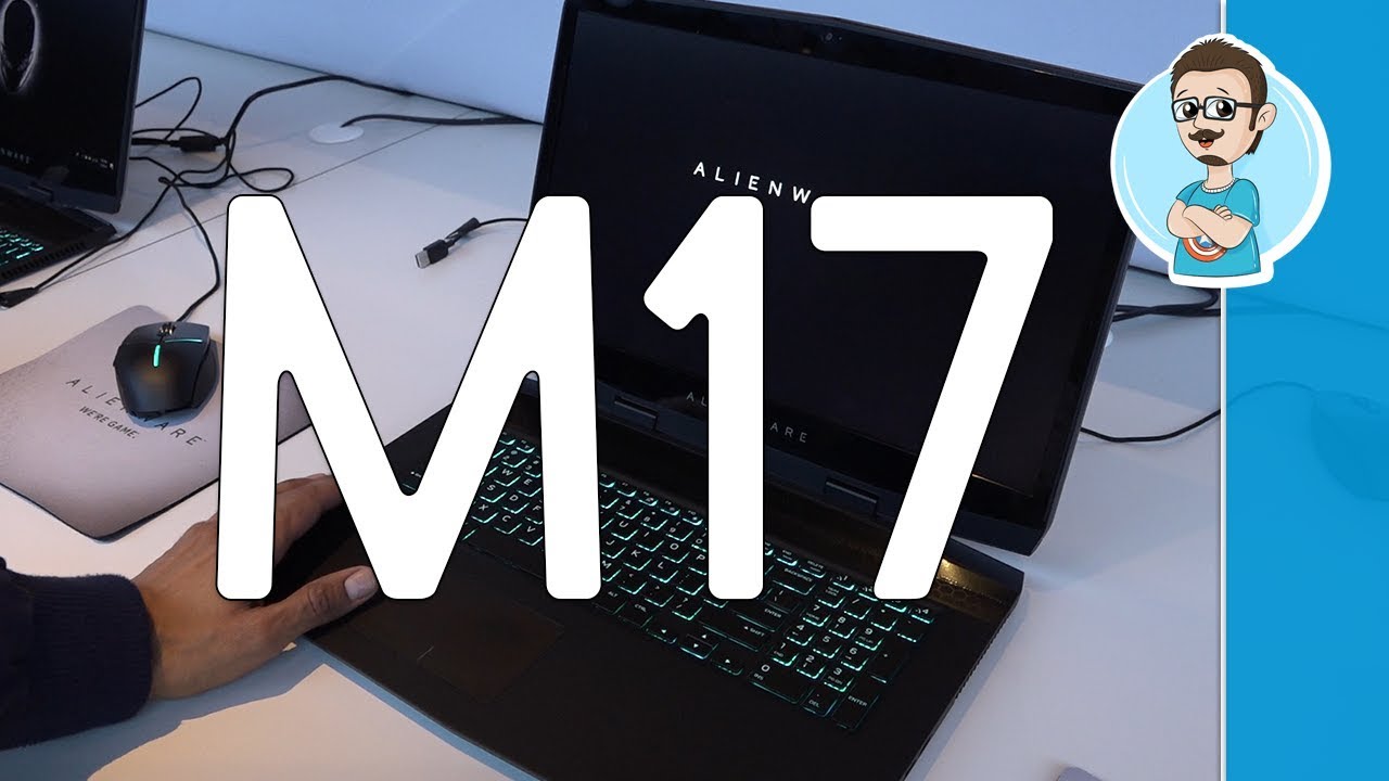 Dell Alienware m17 Gaming Laptop | CES 2019 | Informative Overview!