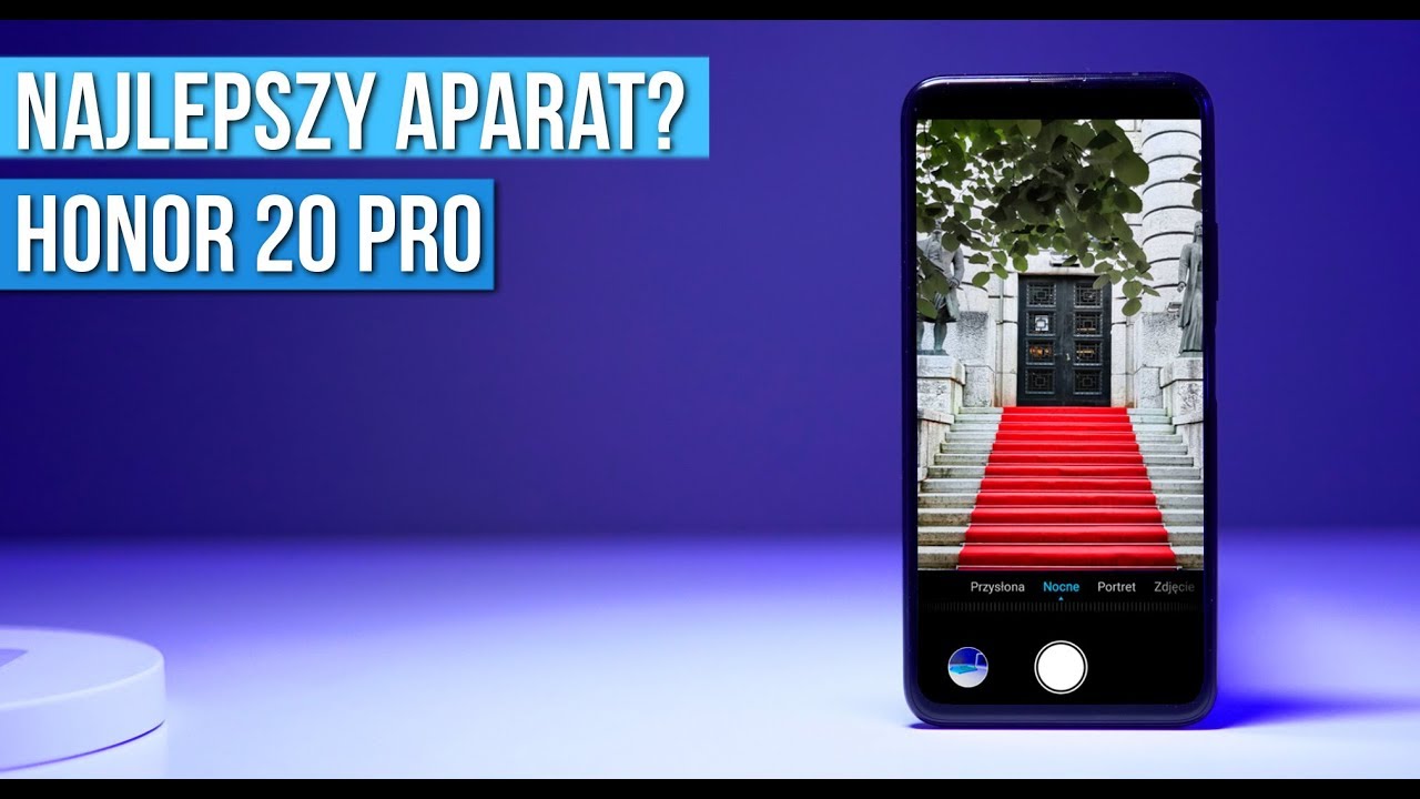 Honor 20 Pro - Recenzja - WYZWANIE dla  P30 PRO? / Mobileo PL