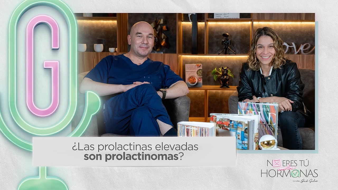 ¿Las prolactinas elevadas son prolactinomas?    Con Dr. Ulises García         NETSTH     Episodio 17
