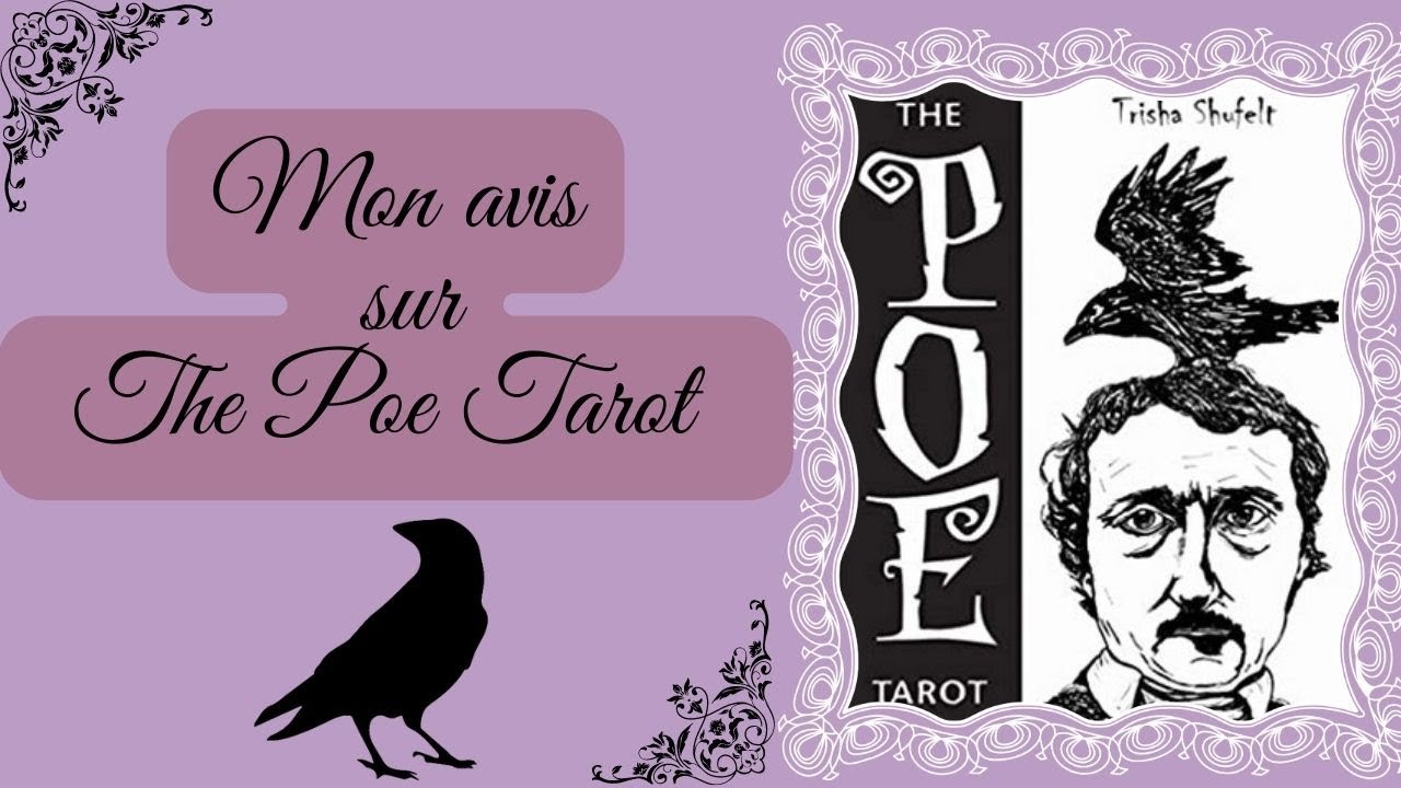 🖤🖤 Mon avis sur The Poe Tarot  🖤🖤#cartomancie