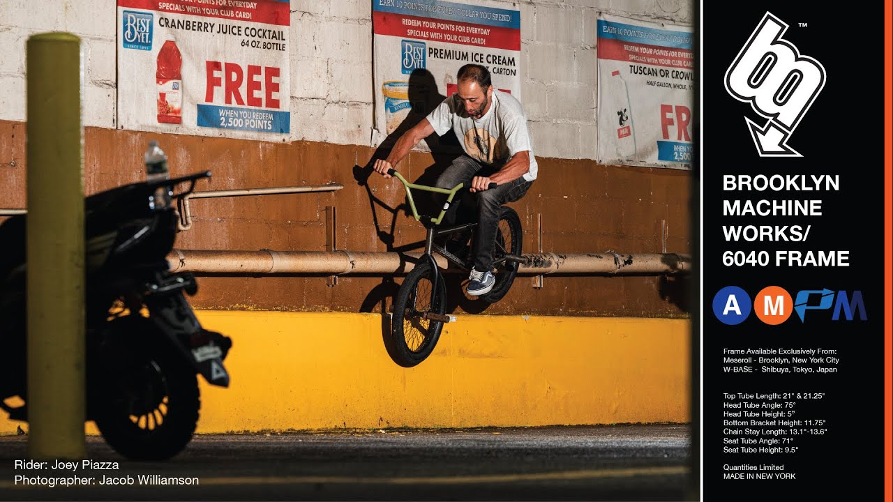 BROOKLYN MACHINE WORKS 6040 x AMPM BMX FRAME PROMO