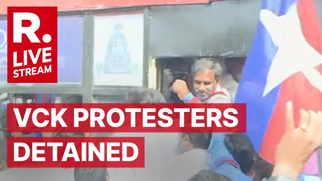 VCK Protesters Detained By Police | TN Govt Vs Governor | MK Stalin | LIVE