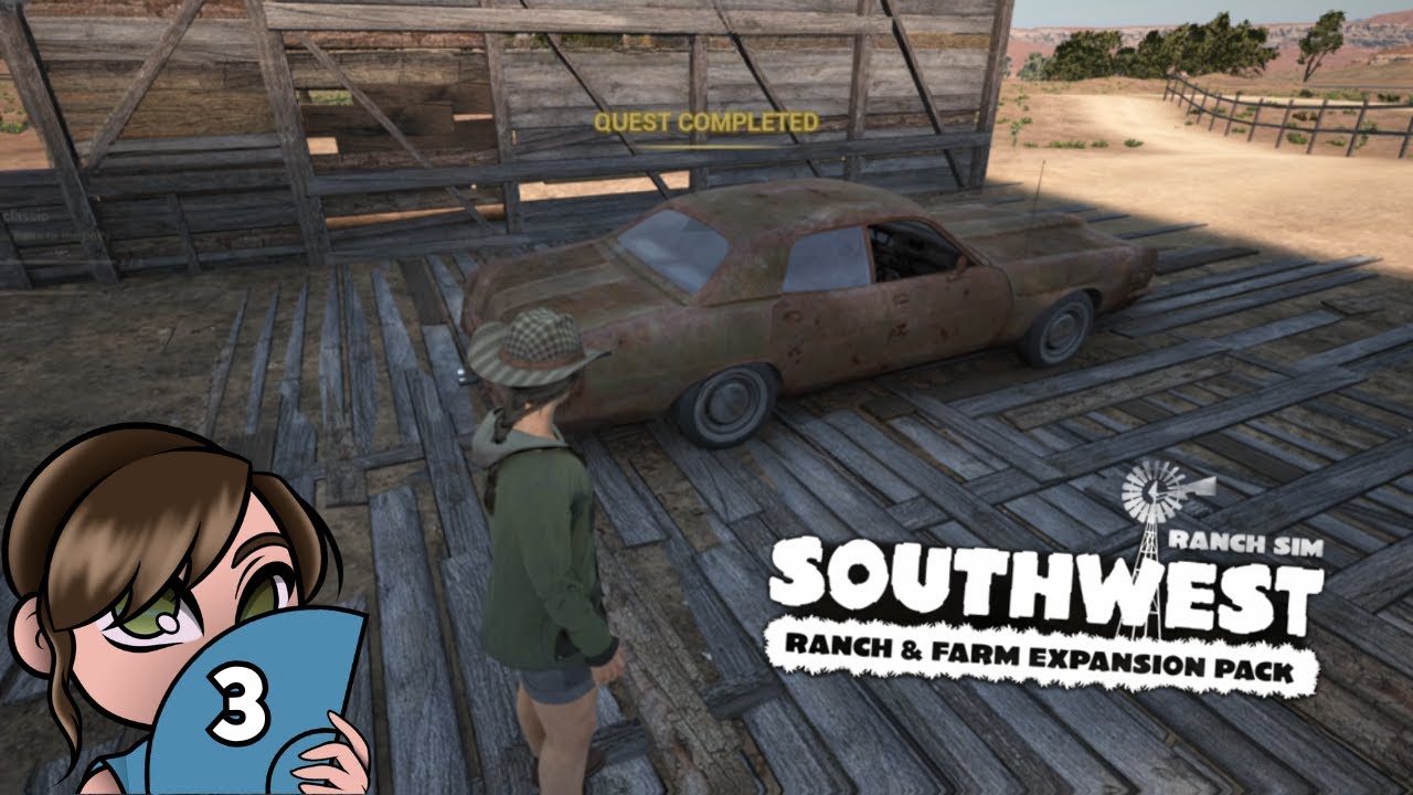 Save a Car, Ride a Tractor...[3] Ranch Simulator | Southwest DLC