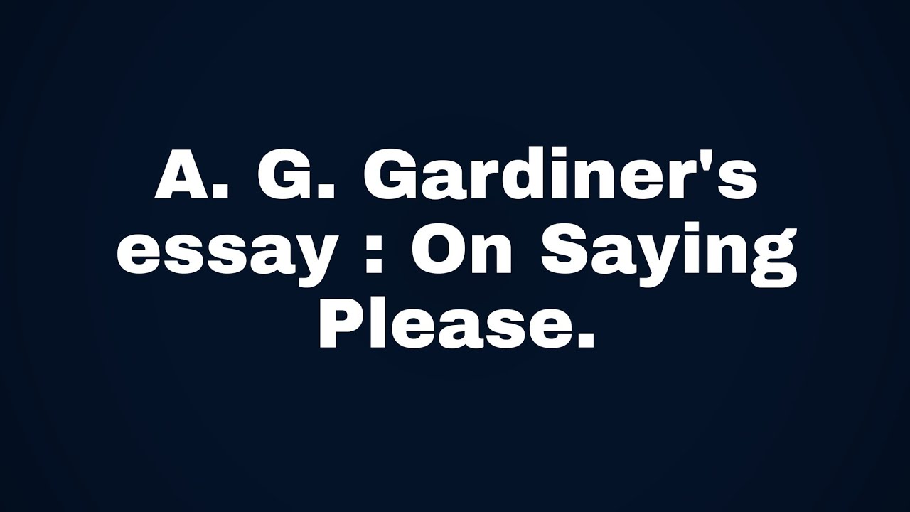 A. G Gardiner's 