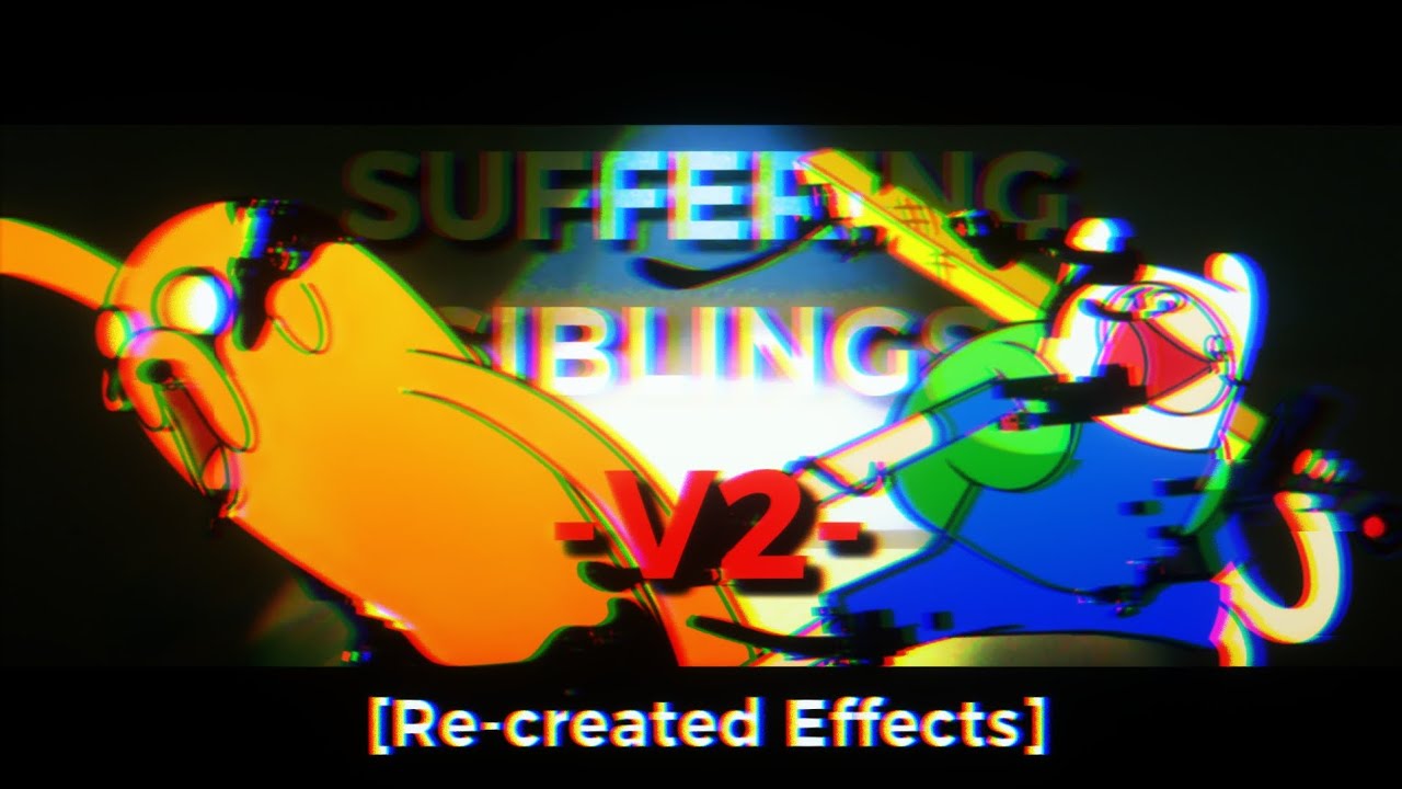 [ FNF | P:A | NO UI ]Suffering Siblings V2 BUT Re-created Effects