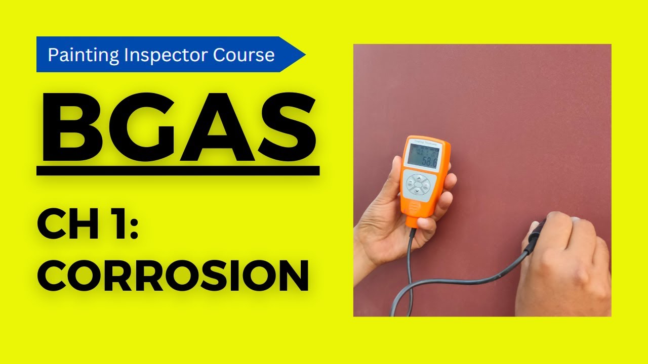 [Hindi/Urdu] Ch1: Corrosion (BGAS Painting Inspector course)