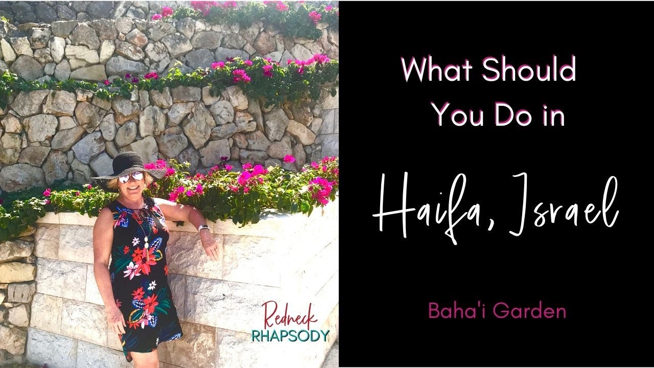 Things To Do in Haifa, Israel: Where to Eat, Stay and Play